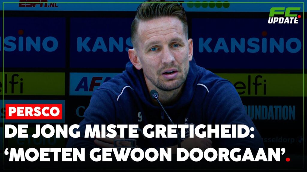 Luuk de Jong miste de gretigheid bij PSV: 'Ik wil gewoon graag doorgaan'. | FCUpdate Persco