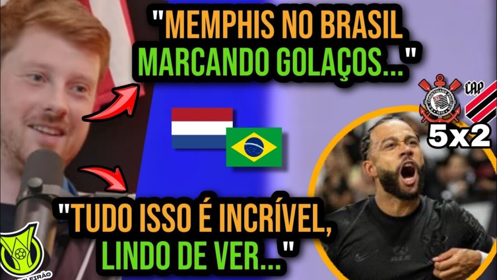 HOLANDESES EMPOLGADAÇOS COM GOL DE MEMPHIS DEPAY NO CORINTHIANS E COM ELE JOGANDO NO BRASIL