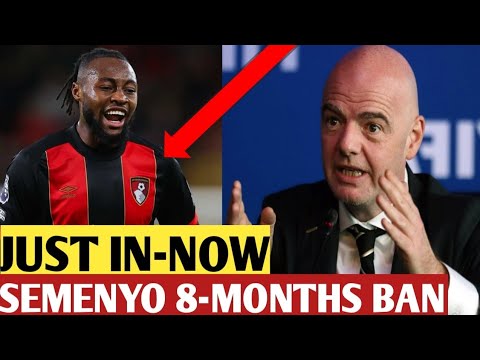 🔴HAPPENING RIGHT NOW!! SEMENYO FIFA PRESIDENT ANNOUNCED SEMENYO FANS BAN FOR SLAPPING ARTETA