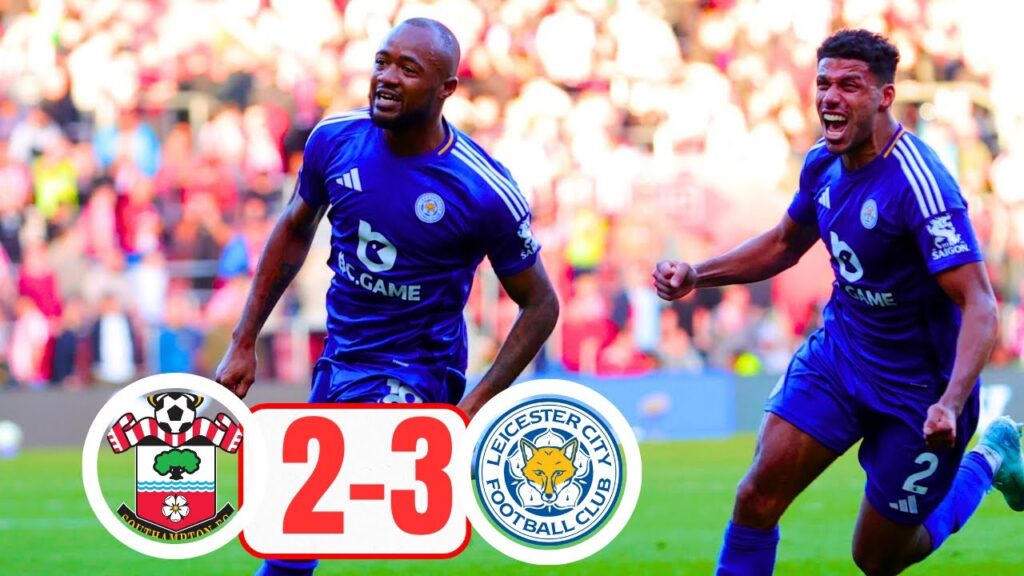 JORDAN AYEW LATE GOAL FOR LEICESTER CITY STUN SOUTHAMPTON WITH THRILLING 3-2 VICTORY