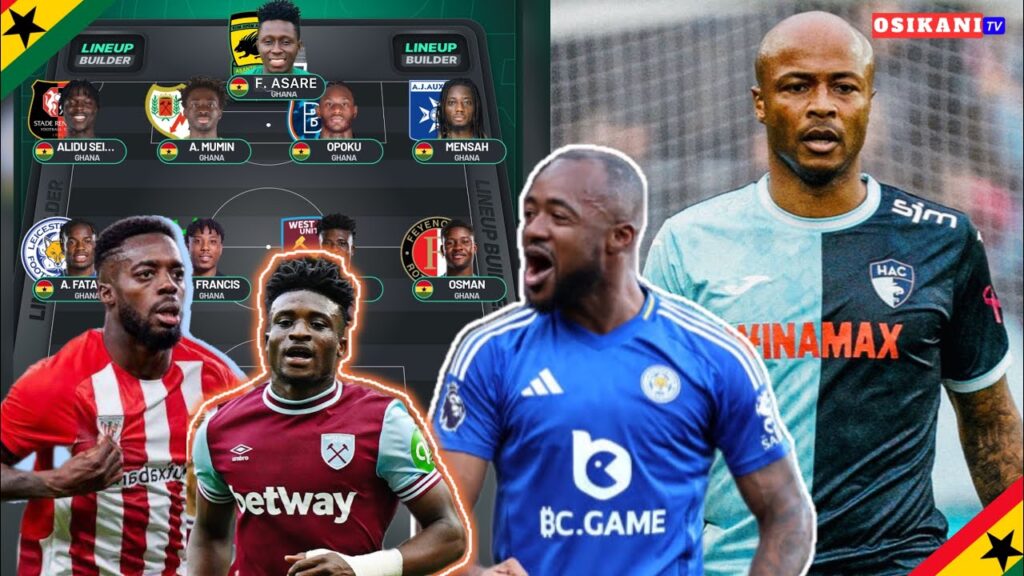 BLACK STARS TEAM OF THE WEEK 🇬🇭 INJURED DEFENDER…ANDRÉ AYEW IS BACK…ISSAHAKU BACKED…GHANA U20 & MORE