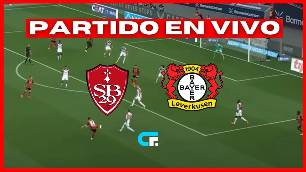 🔴 BREST vs BAYER LEVERKUSEN EN VIVO 🏆 CHAMPIONS LEAGUE 🔥 JUEGA PIERO HINCAPIE