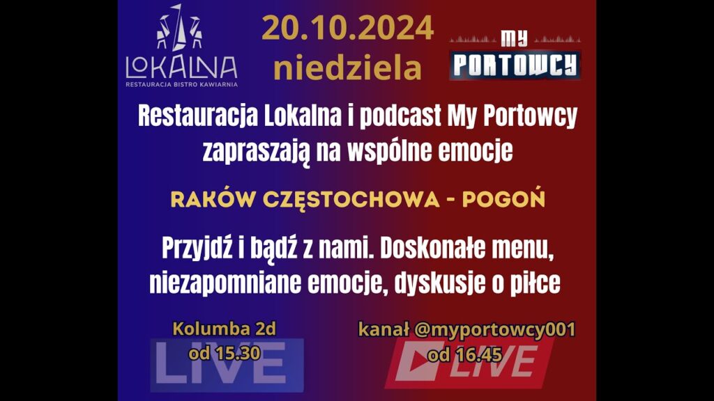 Raków Częstochowa - Pogoń Szczecin (Ekstraklasa, LIVE, studio przedmeczowe) Lokalna Szczecin