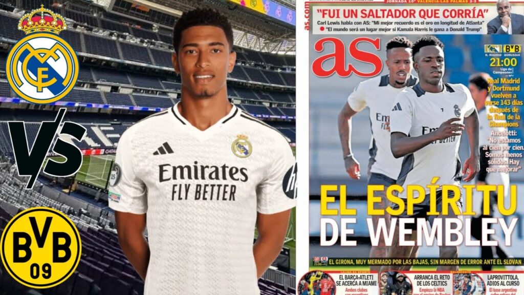 Real madrid vs Borussia Dortmund, Résumé avant le match.