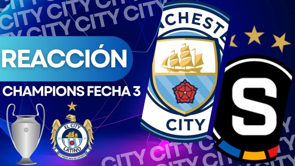 REACCIÓN EN VIVO, MANCHESTER CITY - SPARTA PRAGA CHAMPIONS
