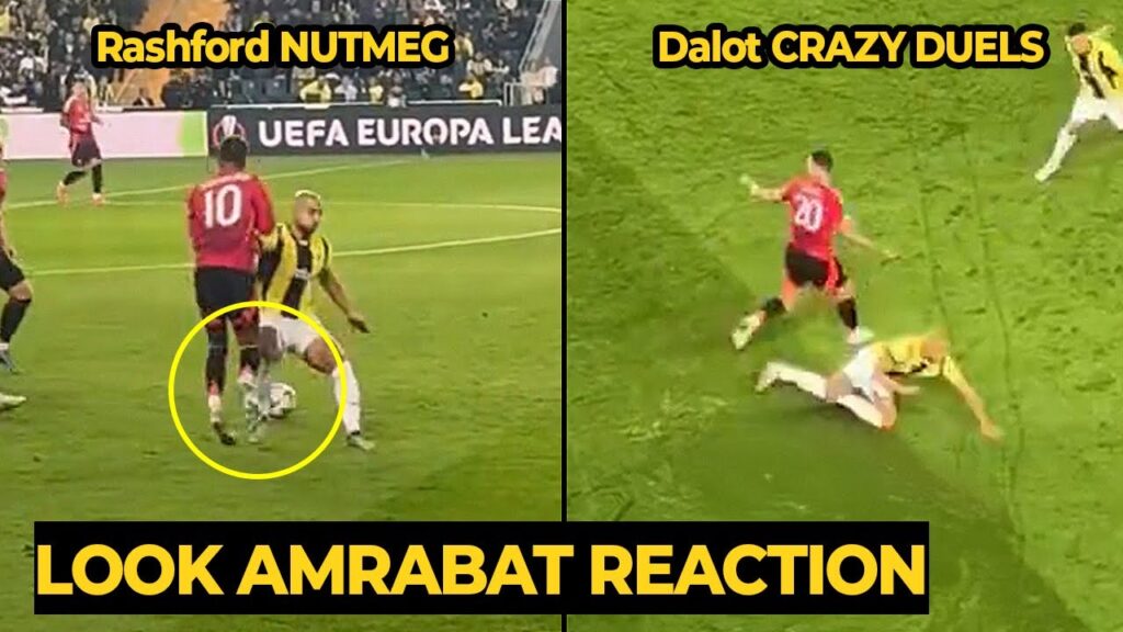 Rashford and Dalot TOYED Sofyan Amrabat despite the draw against Fenerbahçe | Man Utd News
