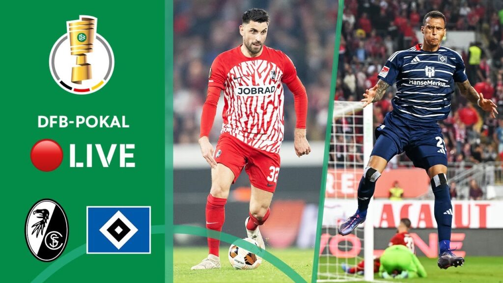 LIVE 🔴 SC Freiburg vs. Hamburger SV | FULL GAME | DFB-Pokal 2024/25 - Round 2