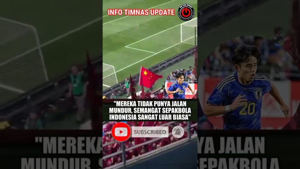 Takefusa Kubo tentang Timnas Indonesia