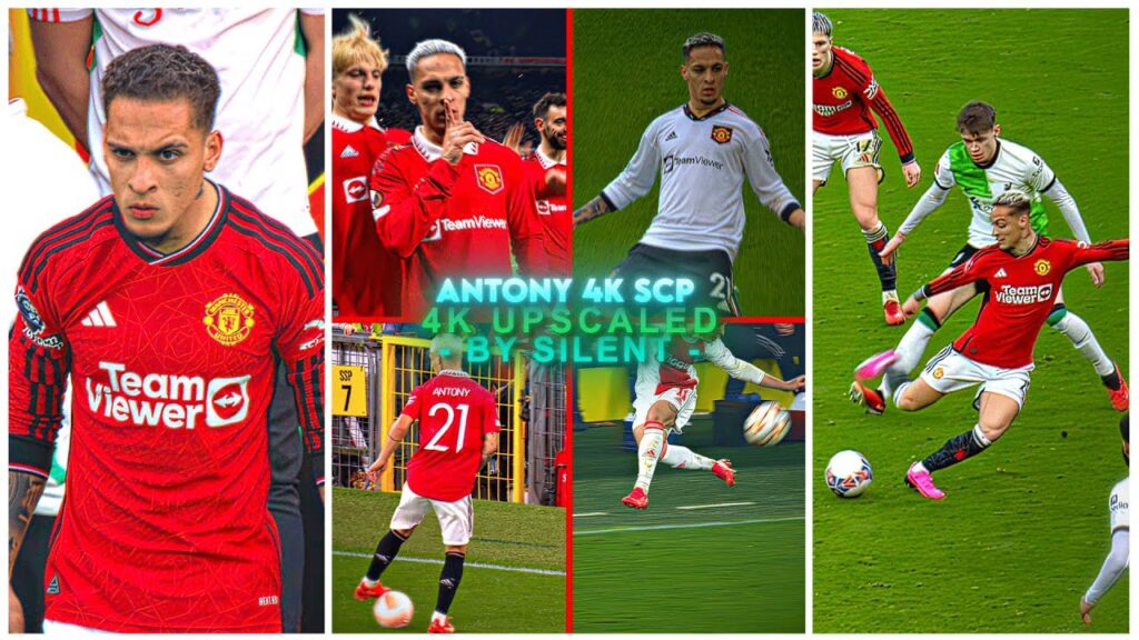 Antony 4K ● Rare Clips ● Scenepack ● Upscale ● [ TOPAZ ]🔥🐐#football