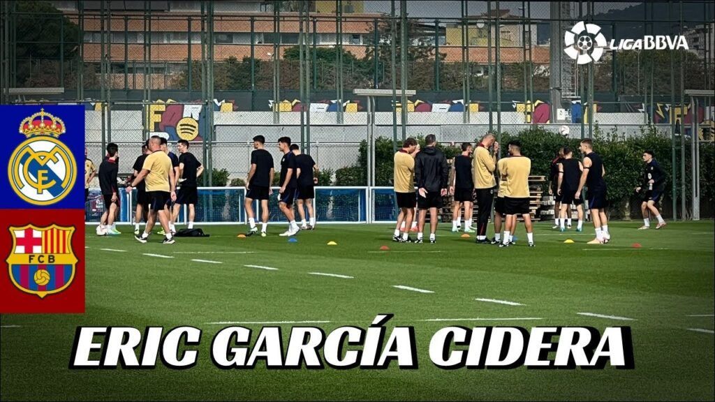 🔴 ERIC GARCIA TIDAK IKUT BERPESTA DI IBU KOTA | REAL MADRID VS FC BARCELONA | LALIGA #ERICGARCIA