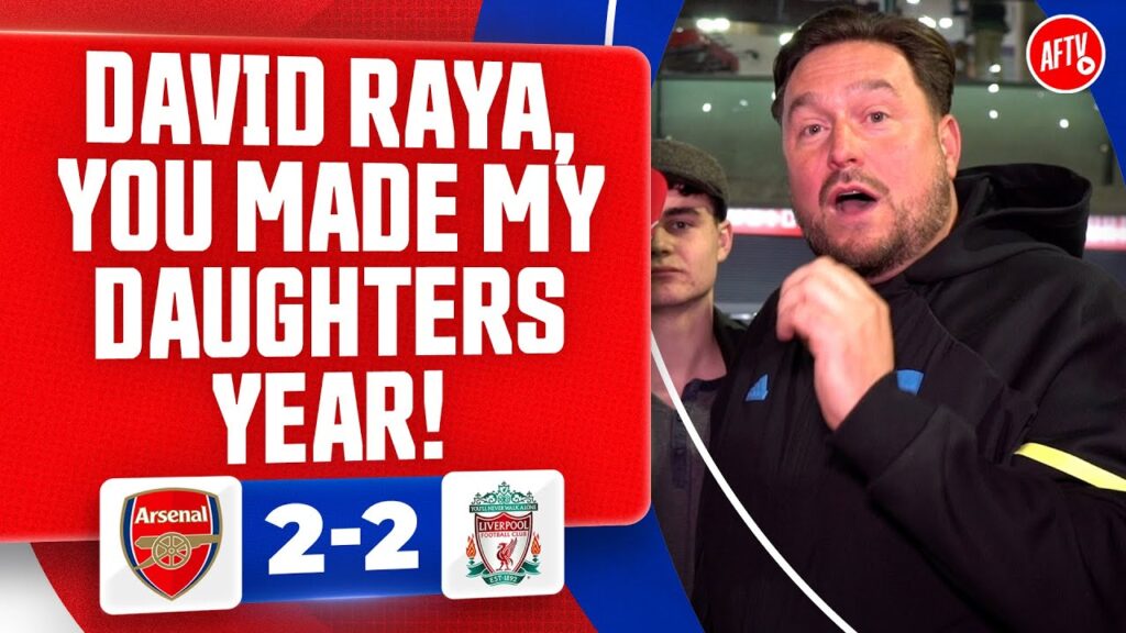 David Raya, You Made My Daughters Year! (Marty) | Arsenal 2-2 Liverpool