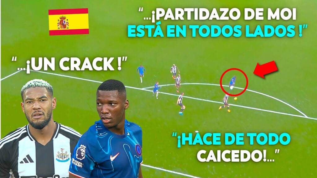 prensa Española DESTACA el Tremendo PARTIDAZO de Mᴏɪꜱᴇꜱ Cᴀɪᴄᴇᴅᴏ ante Nᴇᴡᴄᴀꜱᴛʟᴇ "SIGUE A GRAN NIVEL"