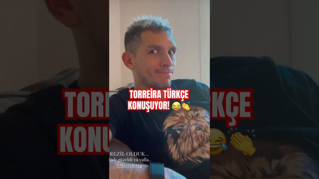 😂🇹🇷Lucas Torreira Türkçe Konuşuyor!