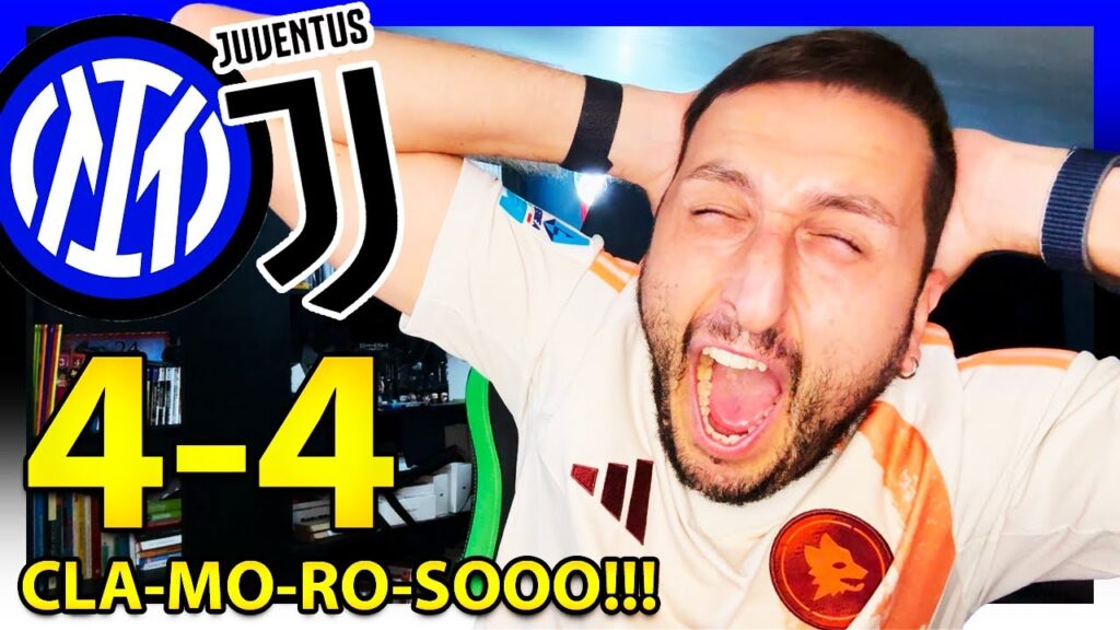 INTER-JUVENTUS 4-4: CLA-MO-RO-SOOO‼️
