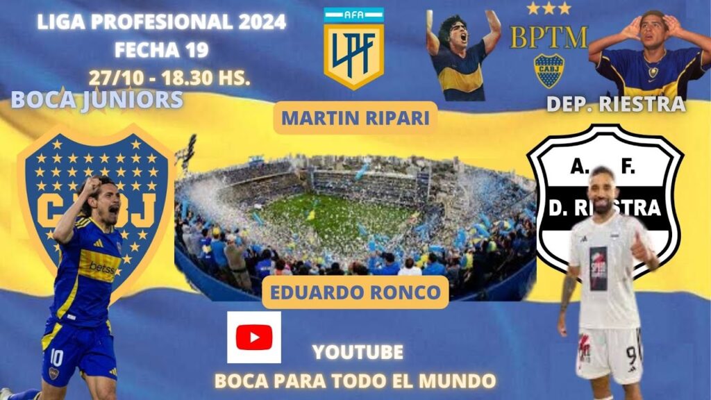 BOCA - RIESTRA, en vivo (Relata Martin Ripari, comenta Eduardo Ronco)