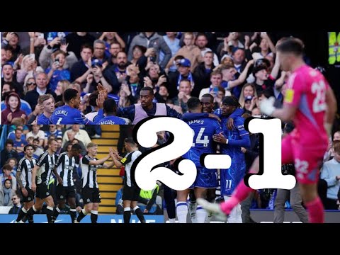 Match Review: Chelsea 2-1 Newcastle United