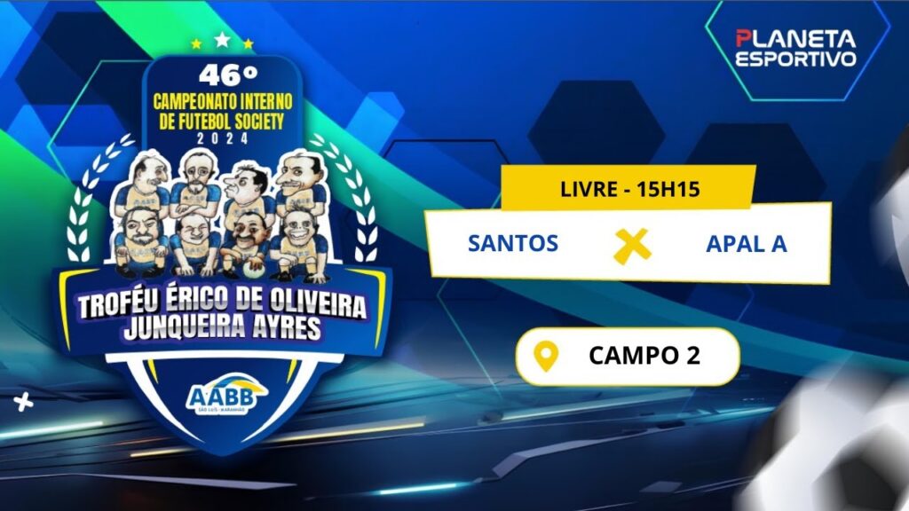 SANTOS X APAL A | CAMPEONATO DA CATEGORIA LIVRE DA AABB - 26/10/2024
