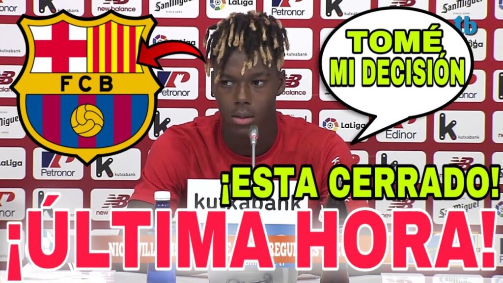NICO WILLIAMS ES DEL BARCELONA / EXPLOTA LA NOTICIA / NOTICIAS DEL F C BARCELONA HOY