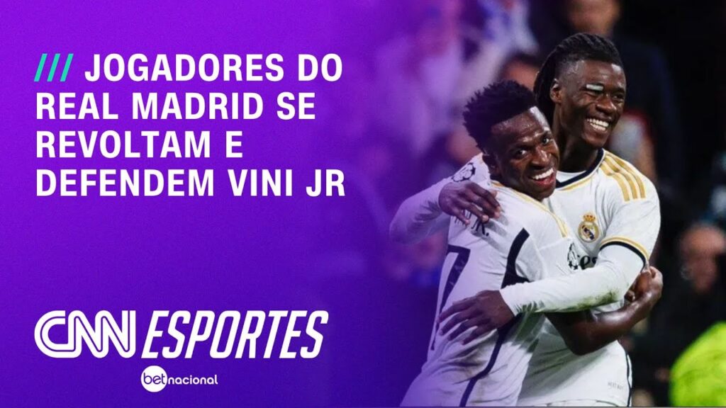 Jogadores do Real Madrid se revoltam e defendem Vini Jr | LIVE CNN