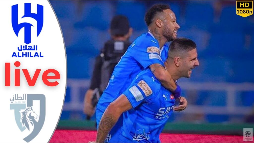 🔥LIVE Al Hilal SFC vs Al-Tai FC||Saudi King Cup Of Champions-2024||