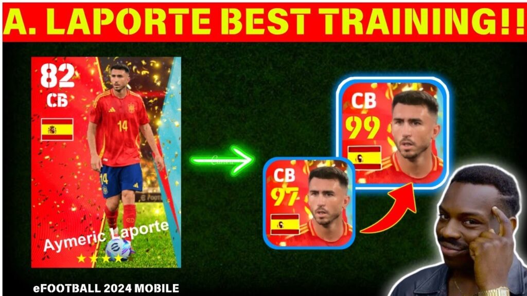 FREE AYMERIC LAPORTE BEST TRAINING GUIDE!!💯✨ | Laporte Efootball 2024 | Efootball 2024 Mobile