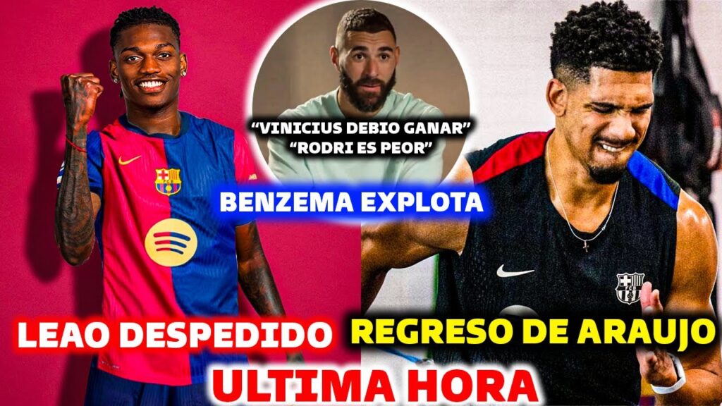 🚨BOMBAZO OFICIAL DEL BARCELONA – RAFA LEAO DESPEDIDO DEL MILAN – BENZEMA EXPLOTA, “VINI LO MERECIO” 🚨BOMBAZO OFICIAL DEL BARCELONA - RAFA LEAO DESPEDIDO DEL MILAN - BENZEMA EXPLOTA, "VINI LO MERECIO"