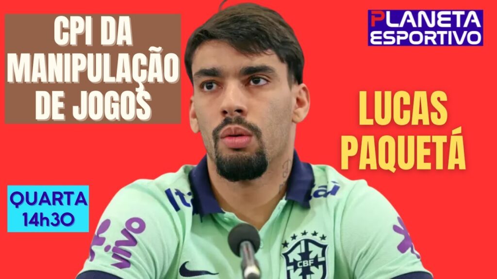AO VIVO DEPOIMENTO DE LUCAS PAQUETÁ NA CPI DA MANIPULAÇÃO DE JOGOS - 30/10/2024