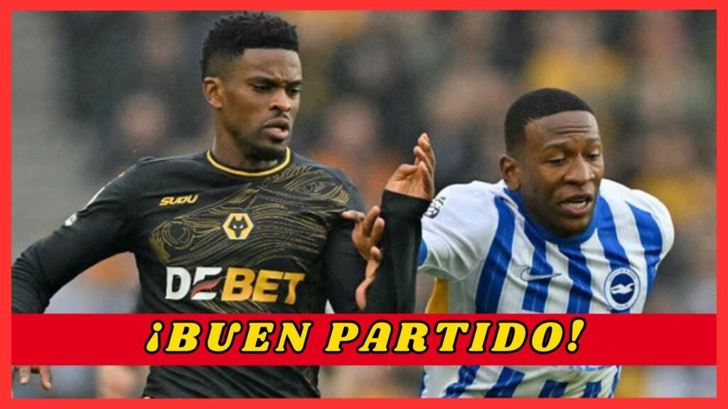 Así fue el partido de PERVIS ESTUPIÑAN vs WOLVERHAMPTON / 90 minutos