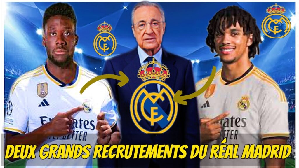 ✅OFFICIEL! DEUX GRANDS RECRUTEMENTS DU RÉAL MADRID, C’EST COMFIRMÉ! ACTUALITÉS DU RÉAL MADRID