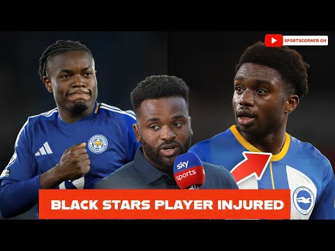 BLACK STARS🇬🇭 FORWARD INJURY SHOCKER! DARREN BENT WEIGHS IN ON PARTEY & TARIQ LAMPTEY GOAL