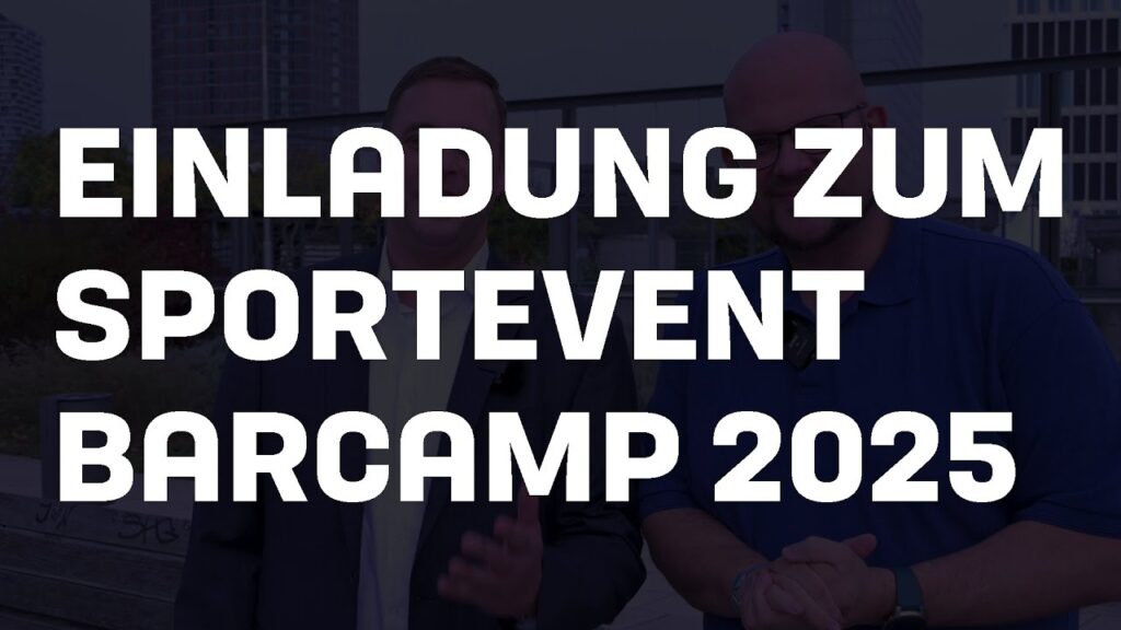 Einladung zum 1. Sportevent Barcamp 2025