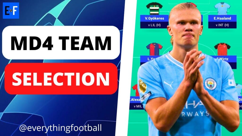UCL FANTASY MATCHDAY 4 TEAM SELECTION | TIME TO SELL HAALAND?