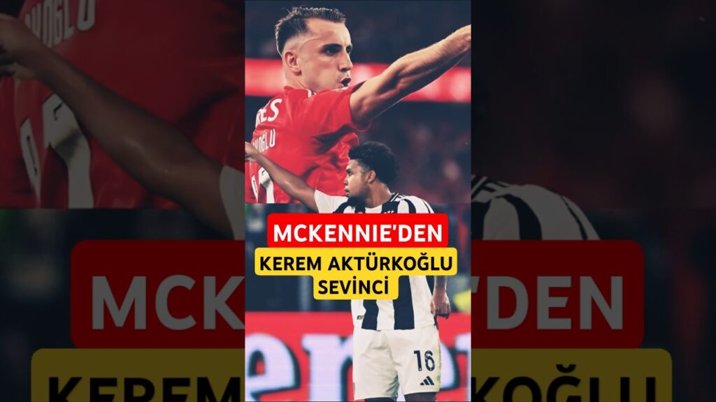 Weston McKennie, Kerem Aktürkoğlu'nun gol sevincini yaptı!