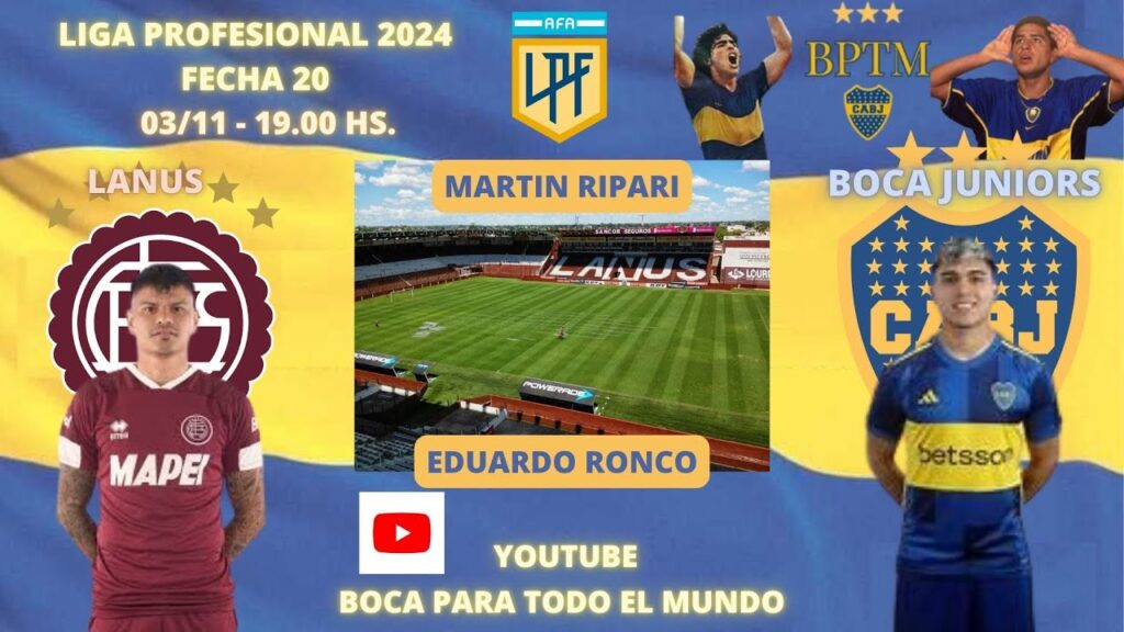 LANUS - BOCA, en vivo (Relata Martin Ripari, comenta Eduardo Ronco)