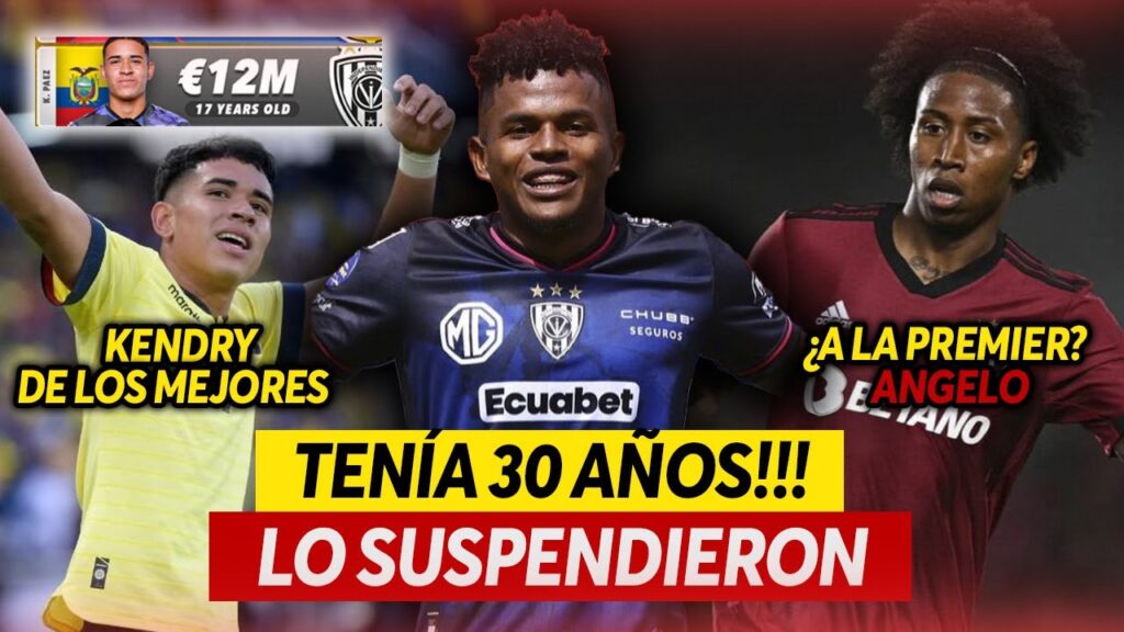 Lo SUSPENDIERON 3 AÑOS a ALEXANDER BOLAÑOS | Kendry PÁEZ entre LOS MEJORES | ANGELO a la PREMIER