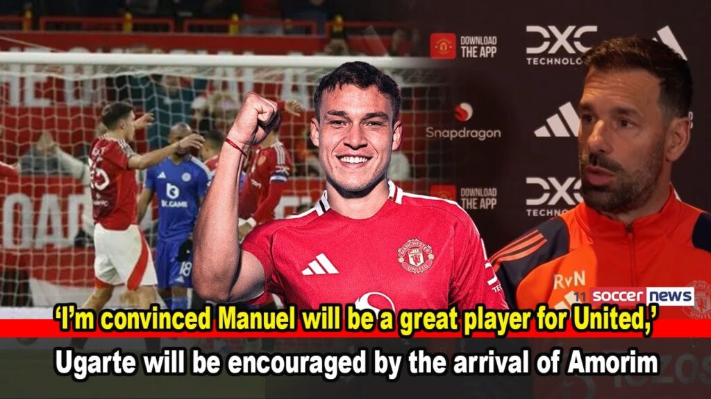 Ruud van Nistelrooy ‘convinced’ Manuel Ugarte will become ‘great player’ for Manchester United