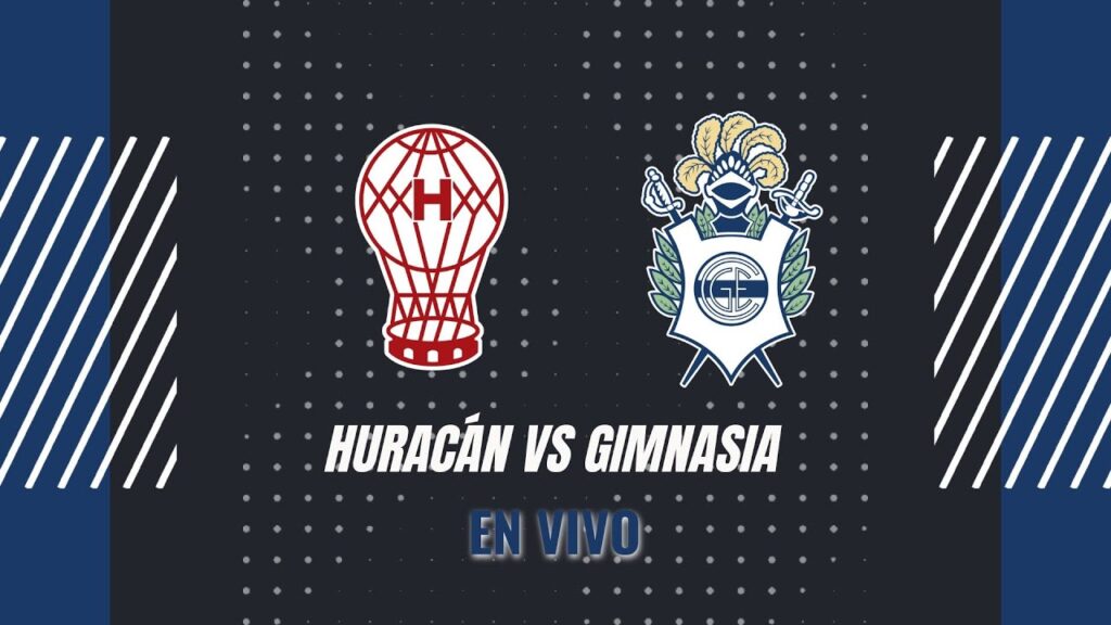 Huracán vs Gimnasia EN VIVO