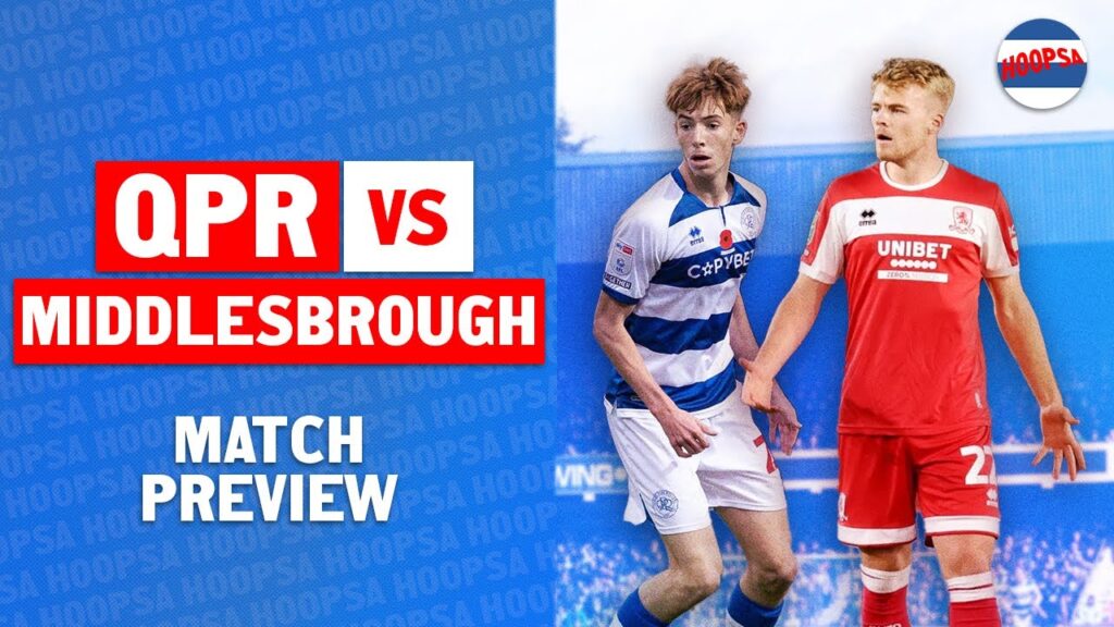 Consistently inconsistent | QPR vs Middlesbrough preview ft. @BoroBreakdown