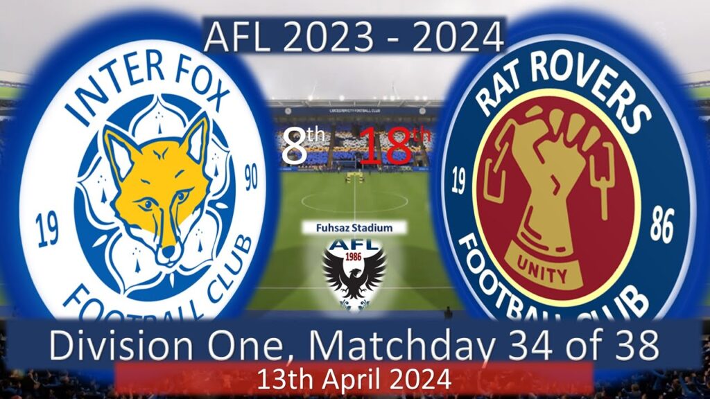 2023 - 2024 Division One MD34, Inter Fox v Rat Rovers