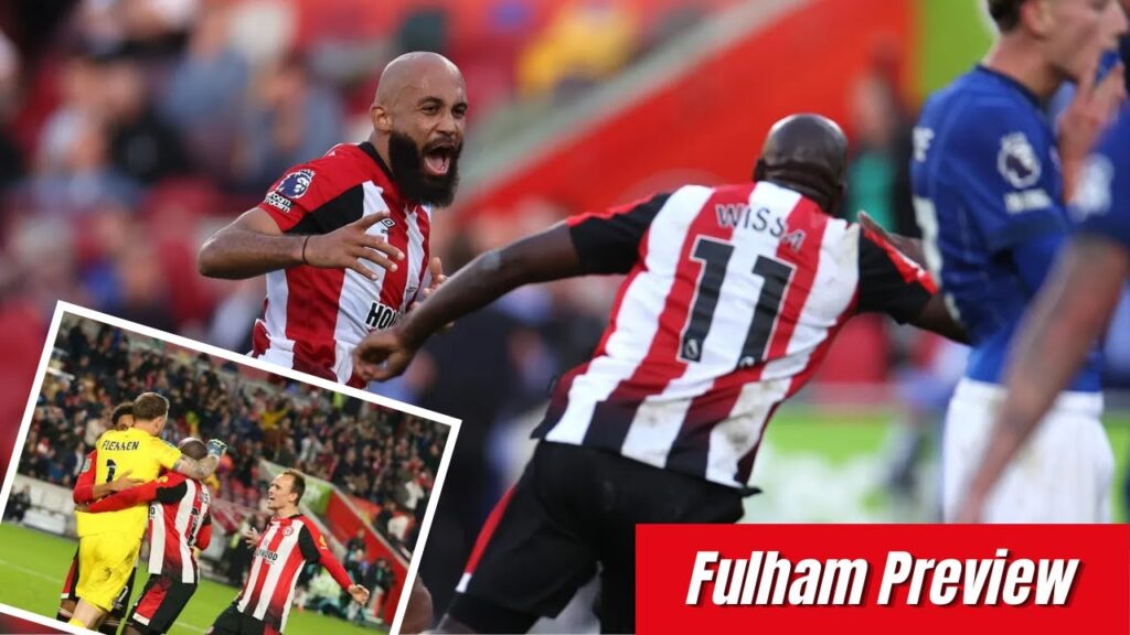 Fulham vs Brentford preview