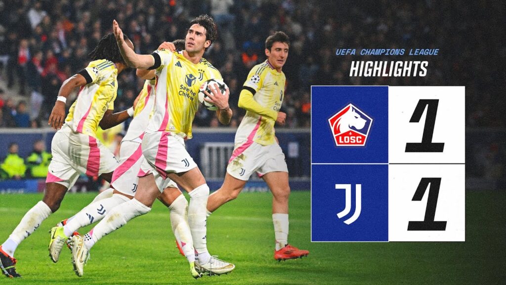 HIGHLIGHTS UCL | LOSC Lille 1-1 Juventus | Vlahovic's penalty earns a draw