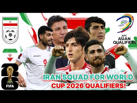 Complete Iran Squad for World Cup 2026 Qualifiers | Team Melli Player Profiles & Stats!