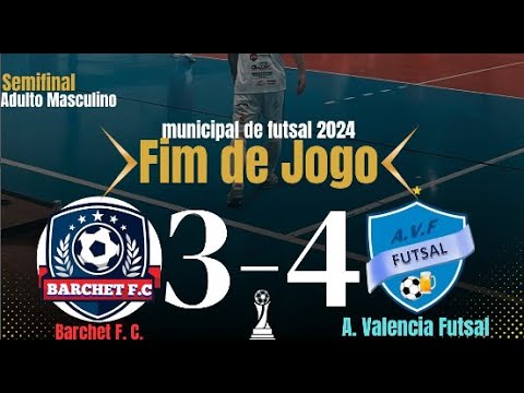 SEMIFINAL ADULTO MASCULINO: BARCHET vs VALÊNCIA