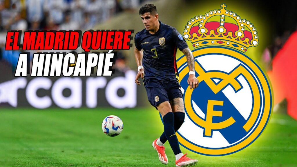 💣 EL REAL MADRID QUIERE A HINCAPIE! | EL EVERTON PUJA POR PRECIADO | CORINTHIANS QUIERE A G. PLATA