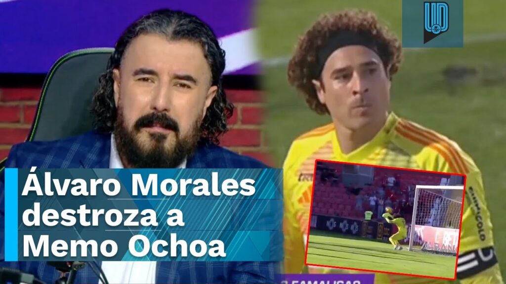 😰 Álvaro Morales destroza a Guillermo Ochoa por su error en Portugal: "No puede con su vejez" 👴
