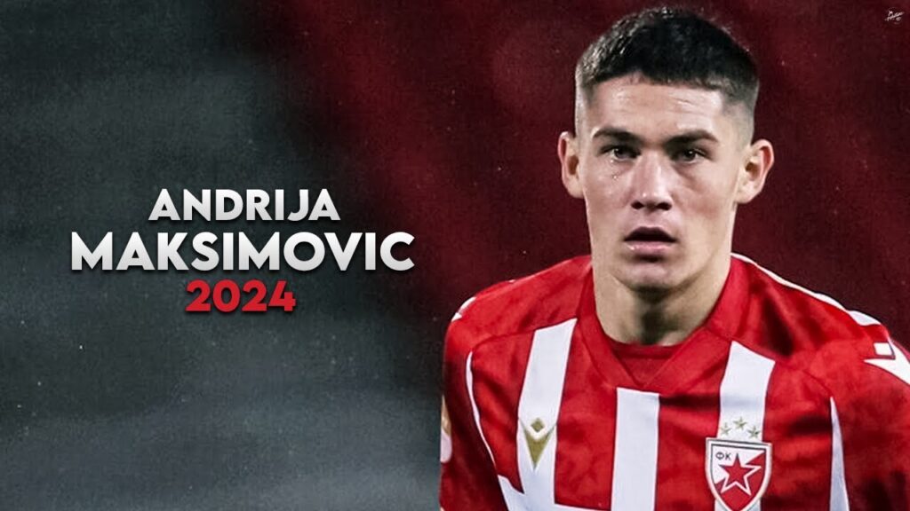 Andrija Maksimovic 2024 – Amazing Skills, Assists & Goals – 17 Year old Red Star Talent | HD Andrija Maksimovic 2024 - Amazing Skills, Assists & Goals - 17 Year old Red Star Talent | HD
