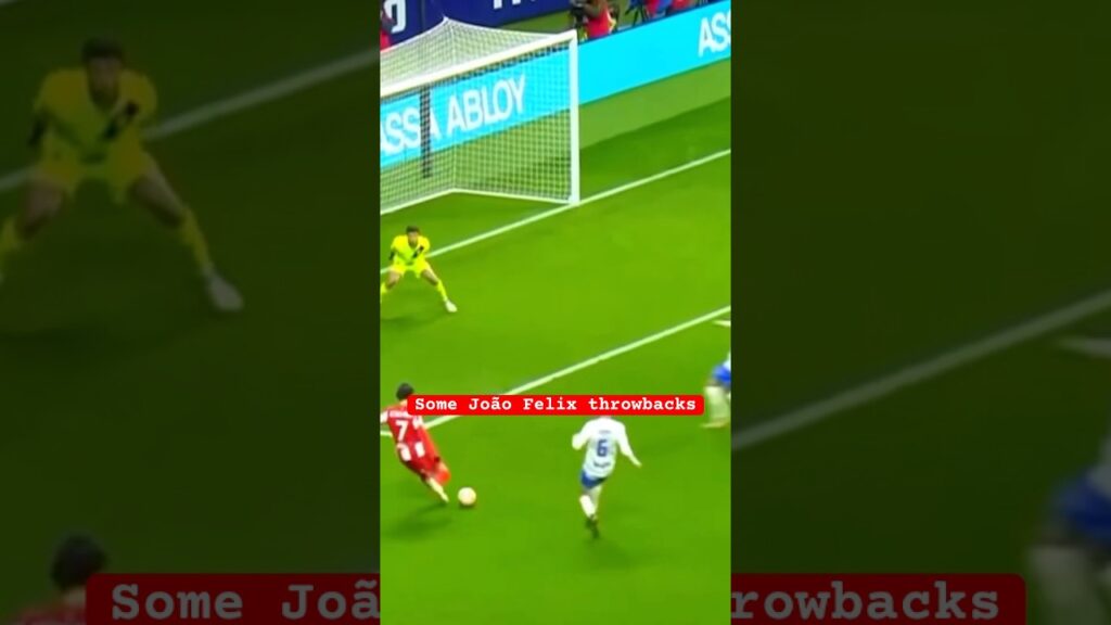 Some João Felix throwbacks🔥
