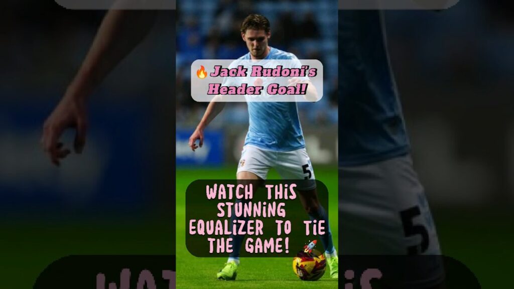 🔥 Jack Rudoni's Crucial Equalizer! 💥 | Sunderland AFC vs Coventry City #sunderland #ccfc #efl
