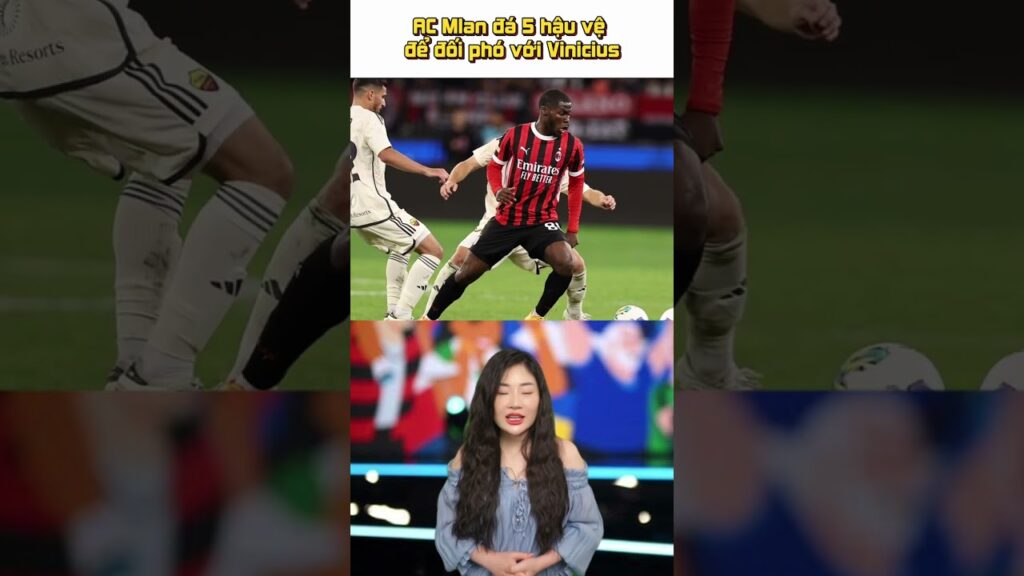 AC Milan Phải Dùng Đội Hình 5 Hậu Vệ Để Ngăn Chặn Vinicius #acmilan #vinicius #bongda #football