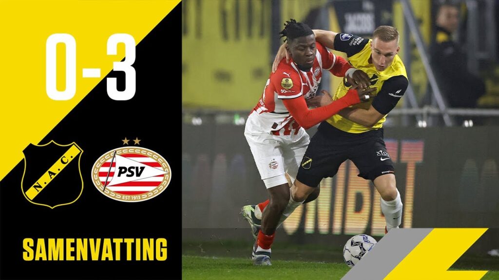 SAMENVATTING | NAC - PSV | 0-3 | 2024/2025